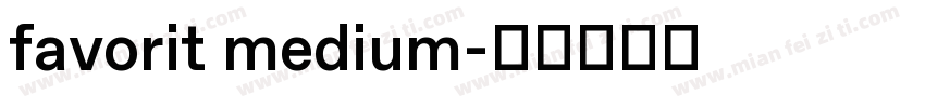 favorit medium字体转换